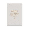 Kaart Oeps Sorry | Goudfolie