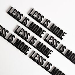 Architekturzitate 3D-Acryl-Schriftzug-Dekor – Weniger ist mehr (Mies van der Rohe)