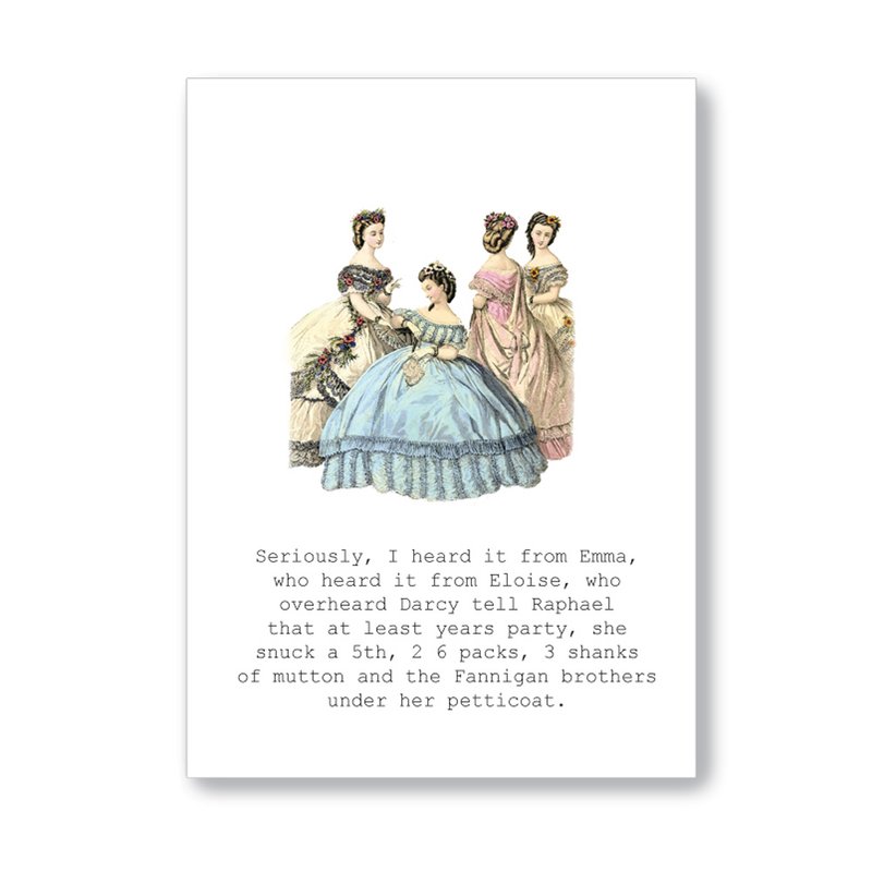 Seriously I heard it from Emma Greeting Card