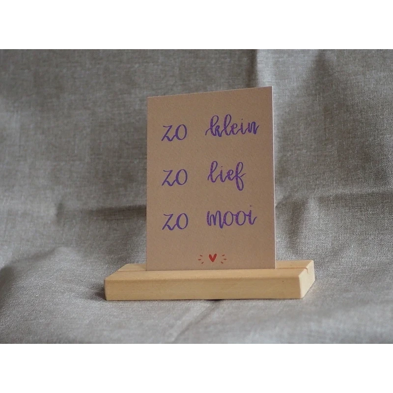 Wenskaart - Zo klein zo lief zo mooi