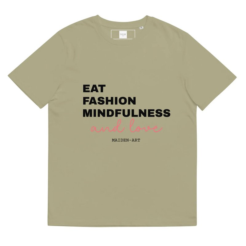 Eat Fashion Mindfulness and Love T-shirt unisex z bawełny organicznej - koszulka unisex