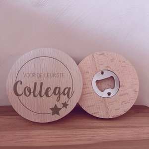 Round bottle opener for the nicest colleague