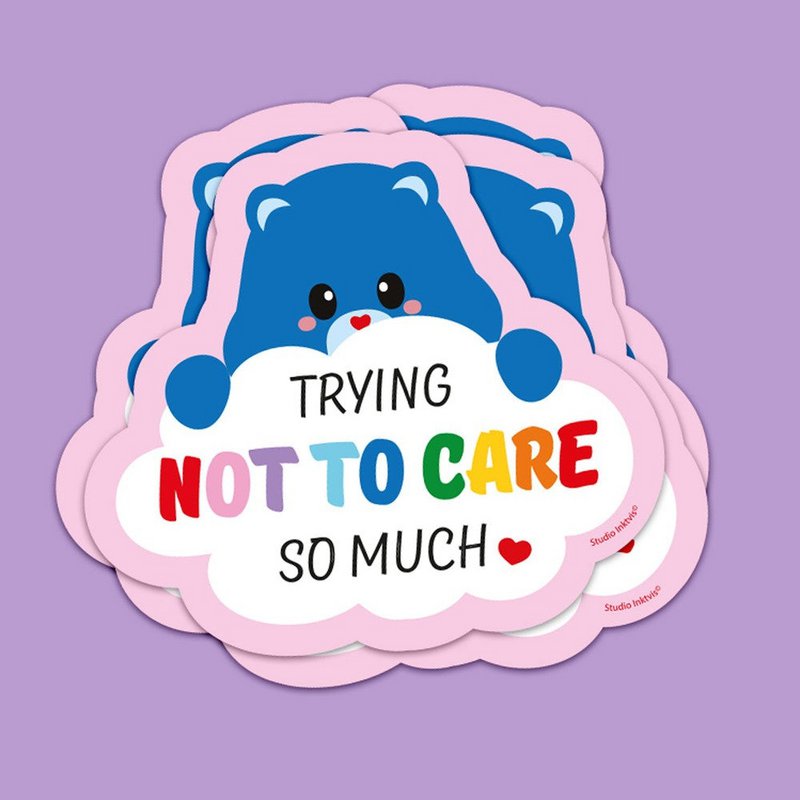 Sticker Trying not to care so much Bear