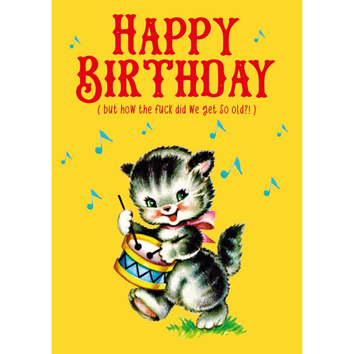 Come cazzo siamo diventati così vecchi? con gatto Biglietto d'auguri vintage