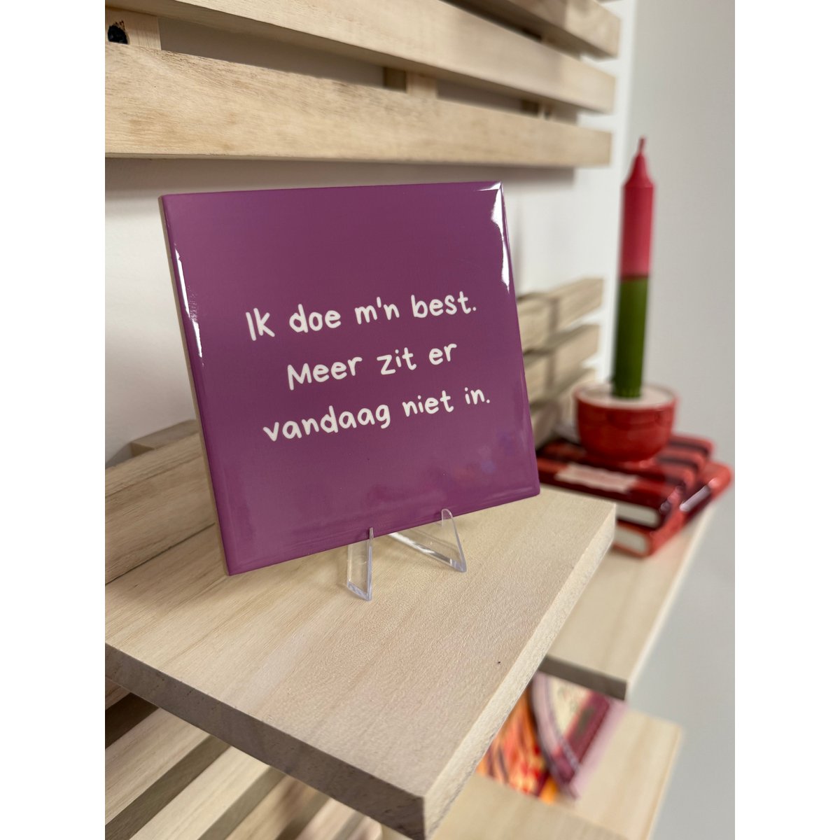 Tegeltje - Ik doe m'n best.