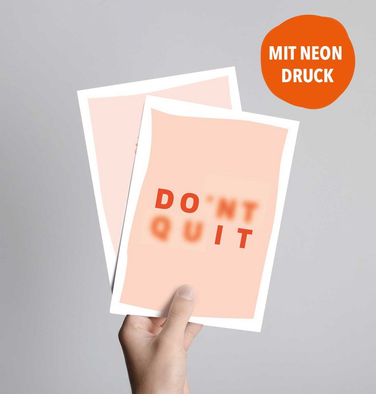 Postcard, Don't Quit