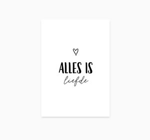 A6 Karte Alles ist Liebe