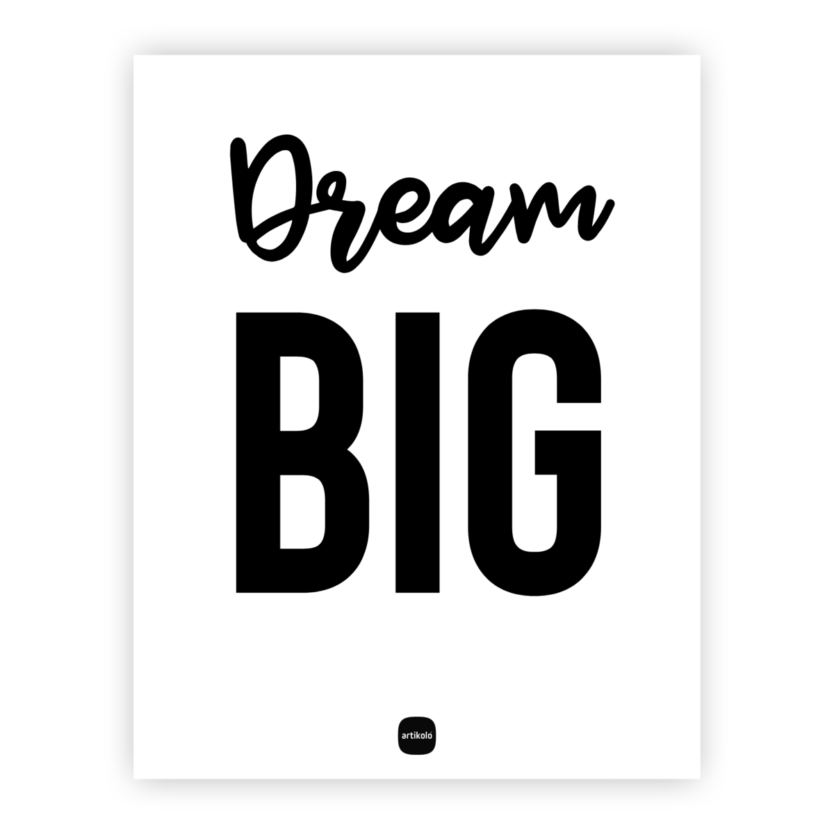 Dream Big – Decocard-Kopie