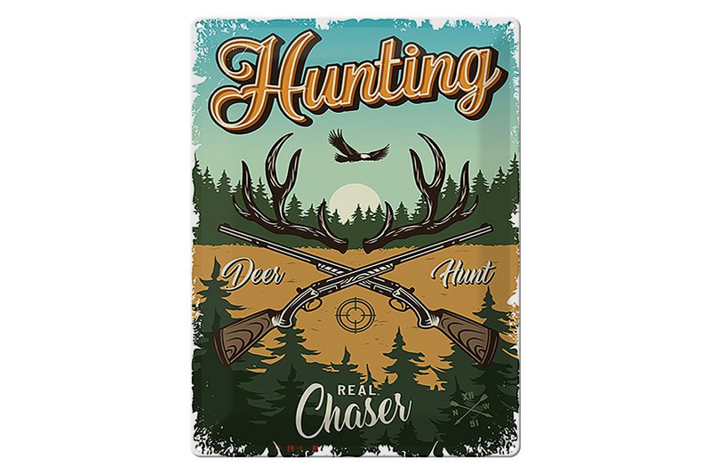 Tin sign hunting 30x40cm Hunting deer hunt adventure