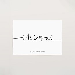 Poster: Ikigai - A reason for being