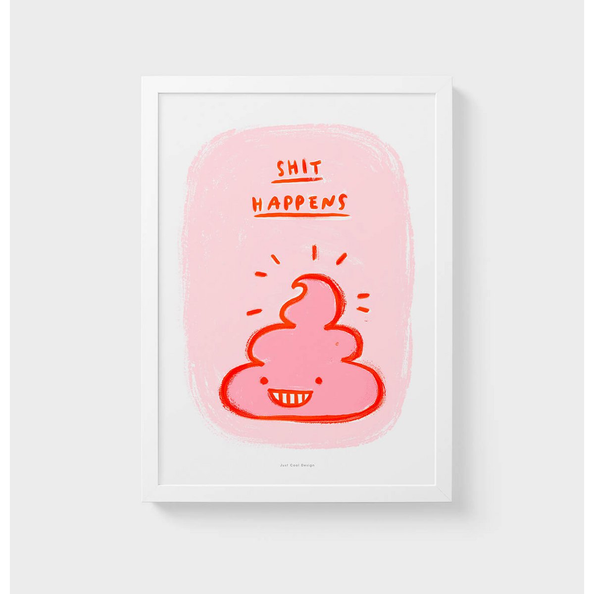 Shit happens wall art print