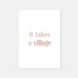 Neutral greeting card with the text "it takes a village" in a pink cursive font. The card includes an envelope.