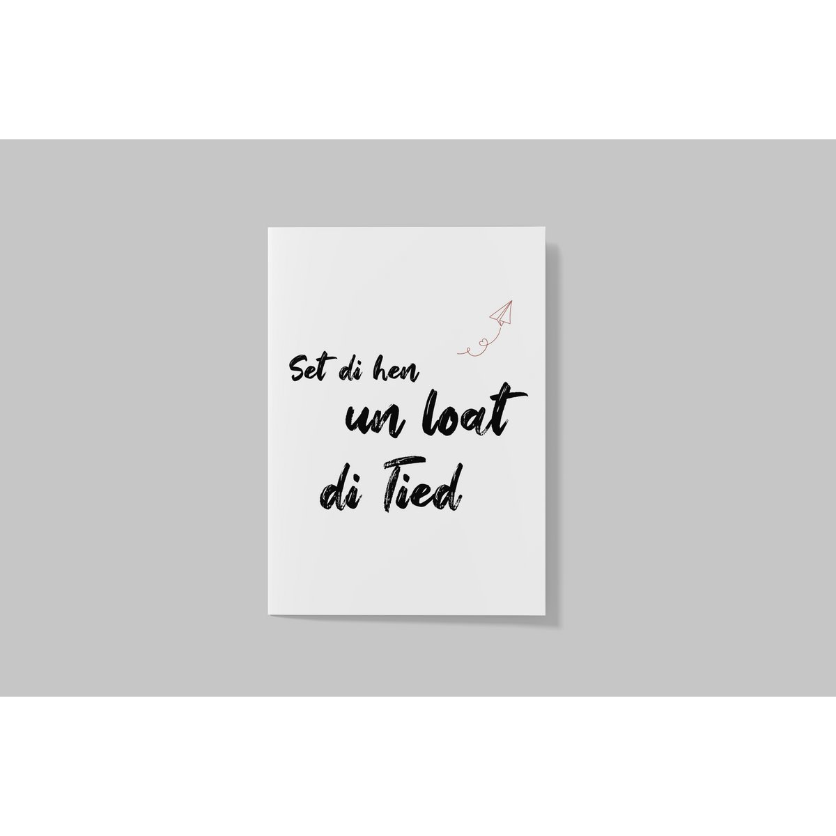 Postcard - Low German "Set di hen un loat di tied" / sayings / Low German / black and white / typography