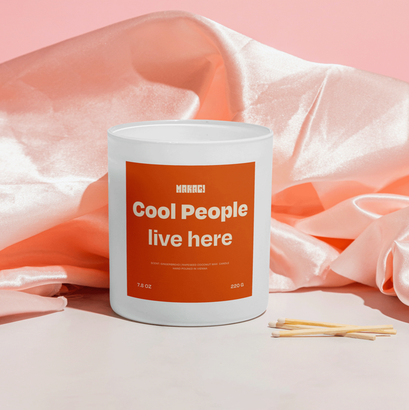 Kerze mit Spruch Cool People live here