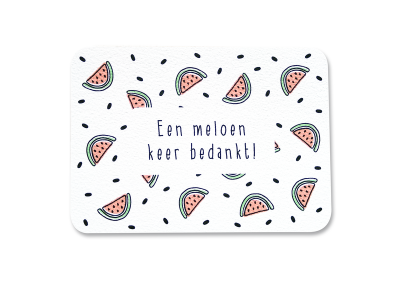 Karte 'Melone mal danke'