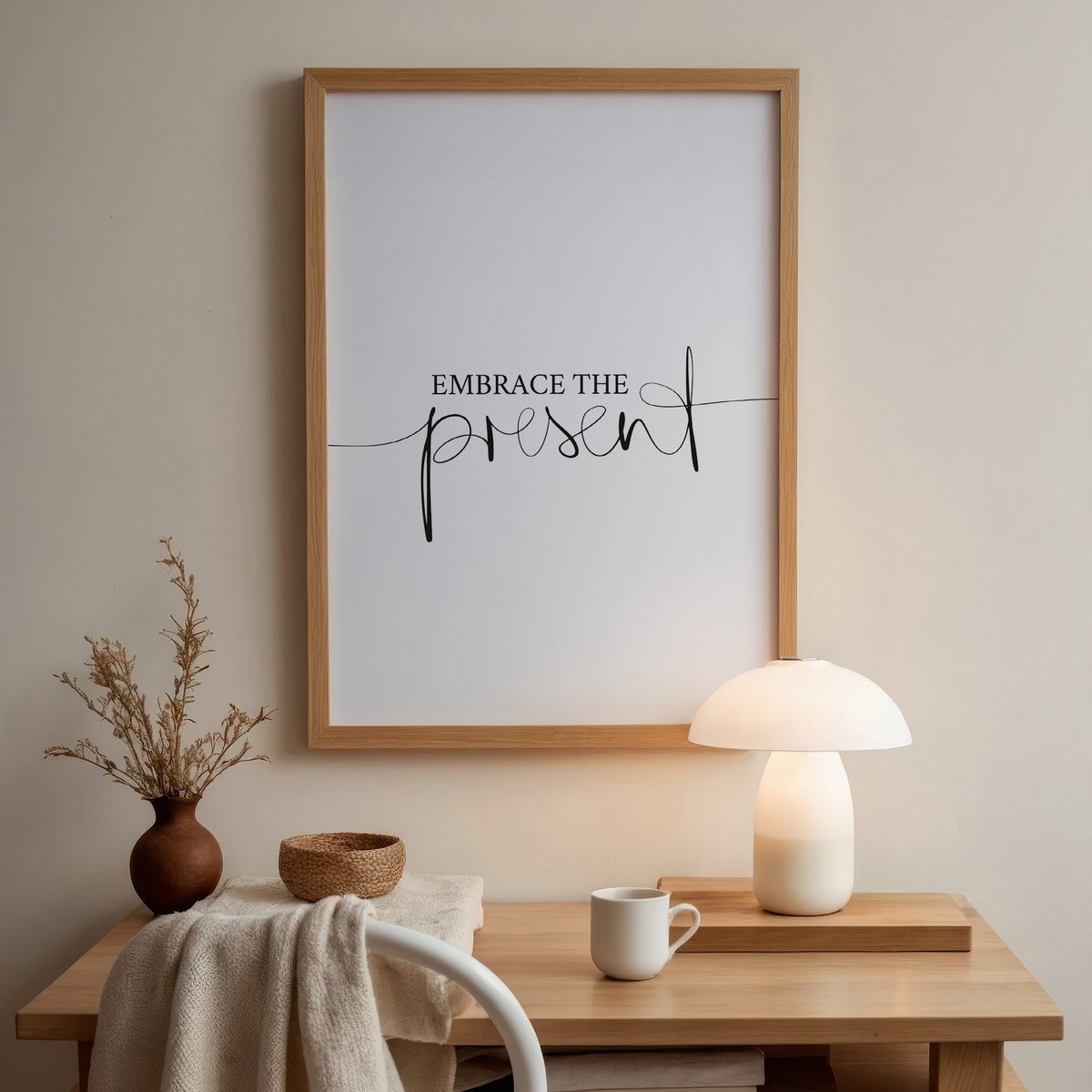 Poster: Embrace the present