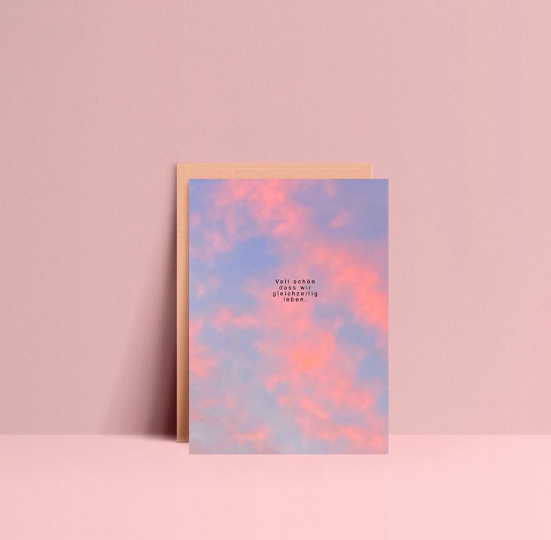 Postkarte „ Voll schön dass wir gleichzeitig leben „