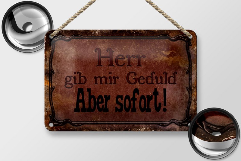 Tin sign saying 18x12cm Lord give me patience but immediately decoration