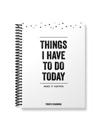 A spiral-bound notebook with the text "THINGS I HAVE TO DO TODAY" printed on the cover. The notebook has lined pages and a simple, minimalist design.