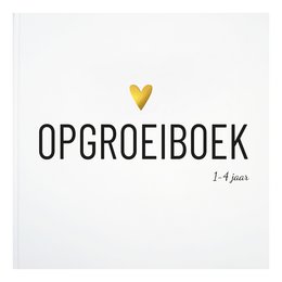 Growing up book - 1 to 4 years
