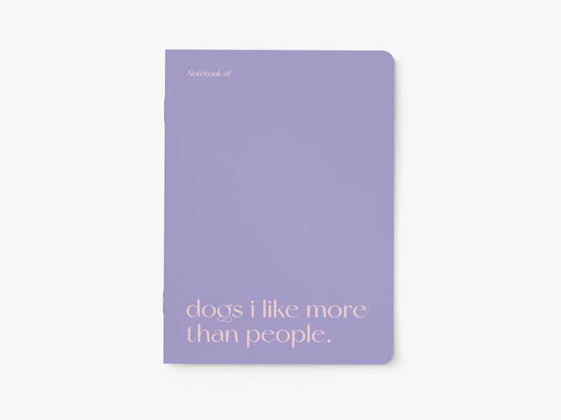 Notizheft / Dogs I Like More
