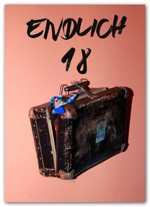 Postkarte "Endlich 18"