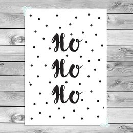 Ho ho ho - Christmas Poster - Text poster - Black and White poster