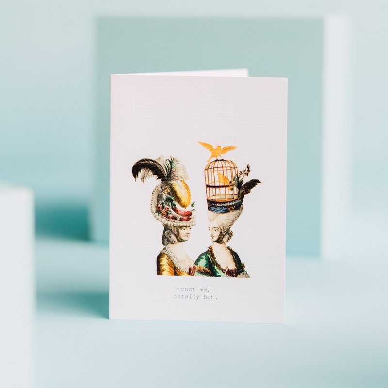 Trust Me Totally Hot Greeting Card