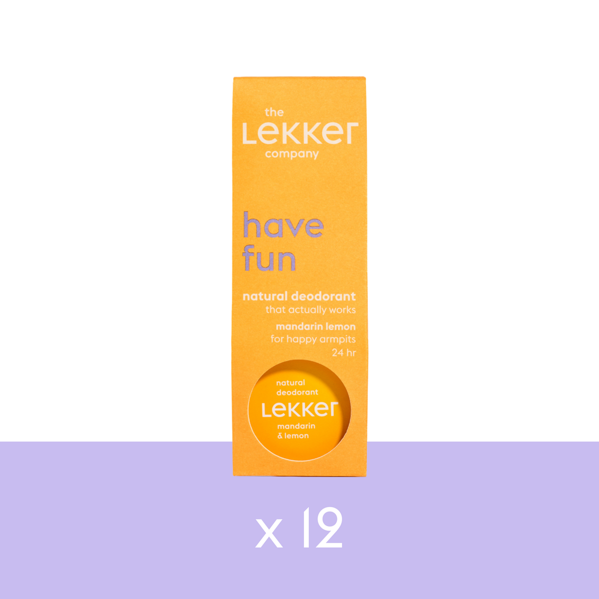 Deodorant cream - have fun (x12)