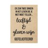 Karte - Es gibt zwei Dinge im Leben, die man nicht zählen sollte Alter und Gläser Wein Herzlichen Glückwunsch!