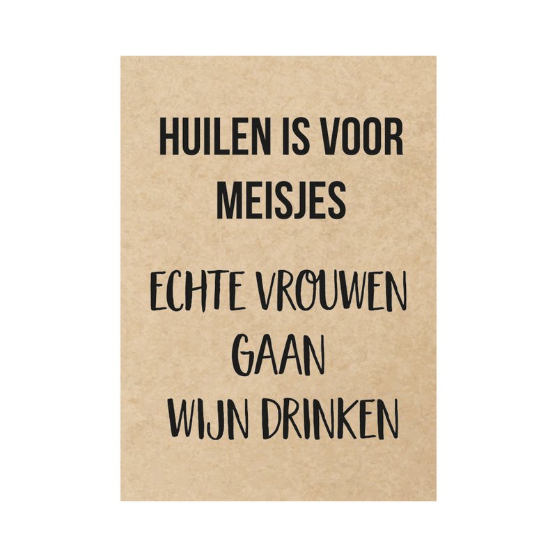 Card - Crying is for girls Real women drink wine, per 10 pieces