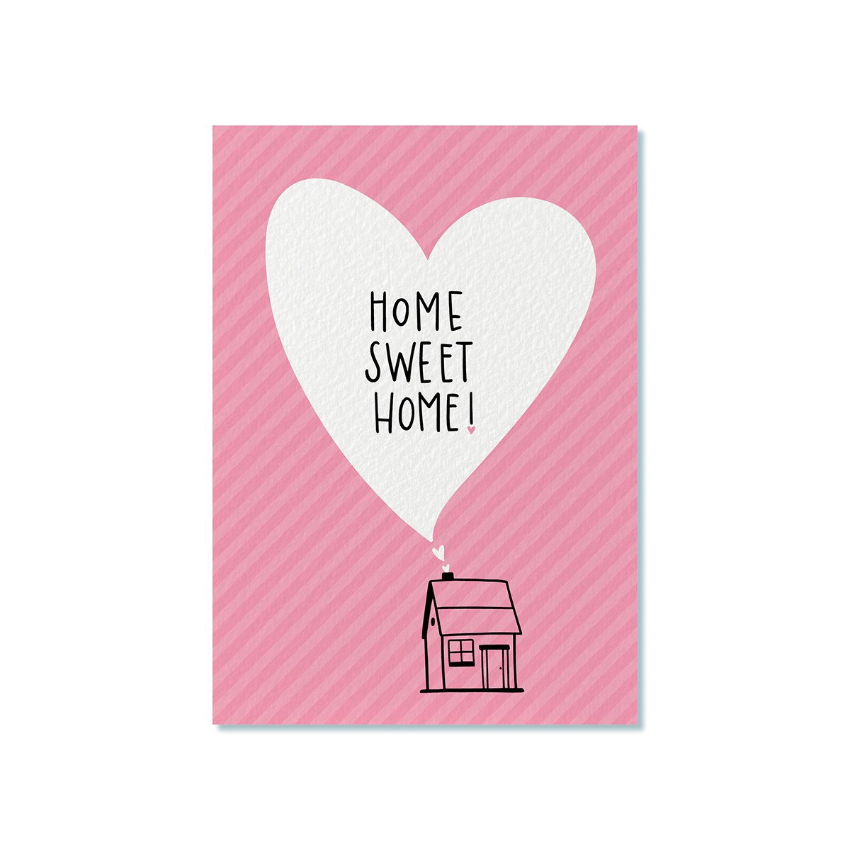 Ansichtkaart | Home Sweet Home