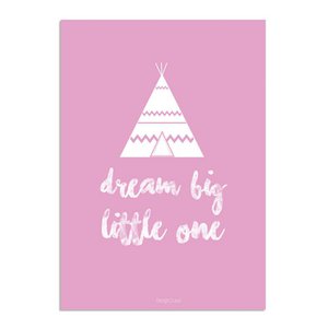Dream Big Little One - Tipi - Pink