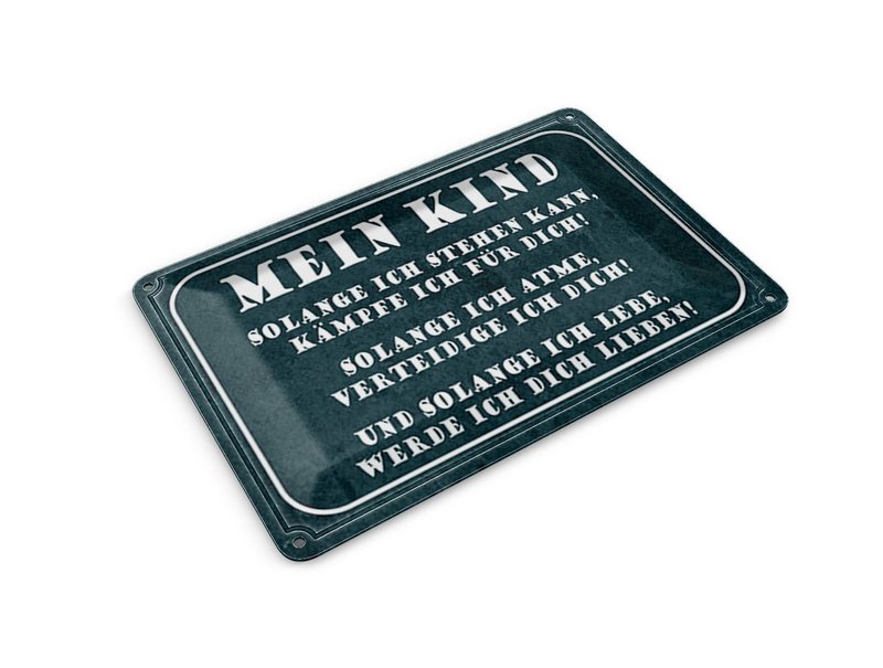 Tin postcard saying 10x14 cm Child as long as I can stand, I will fight for you