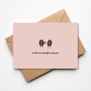 Greeting card I have a bean for you
