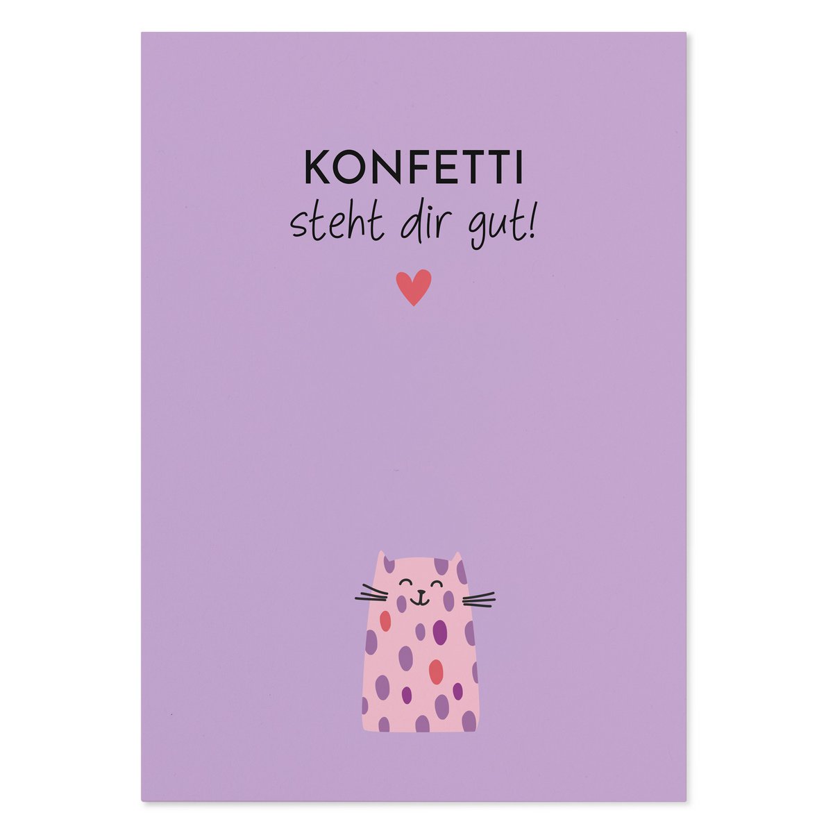 Divertente biglietto d'auguri per gatti "I coriandoli ti stanno benissimo!"