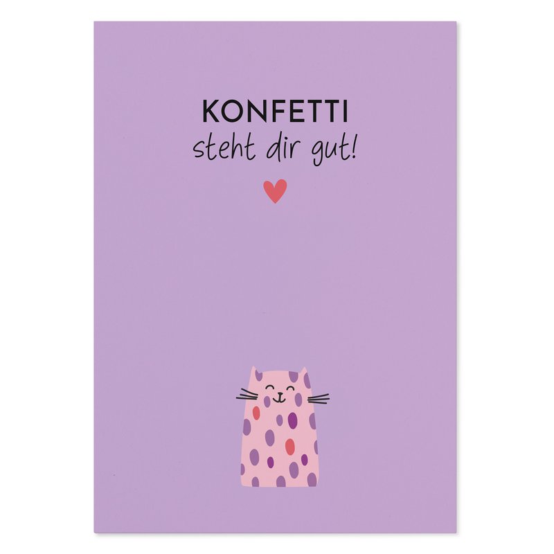 Sjovt kattefødselsdagskort "Konfetti ser godt ud på dig!"