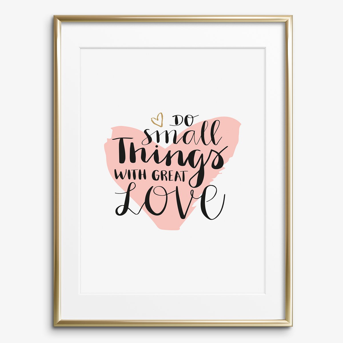 Poster: Do small things with great love