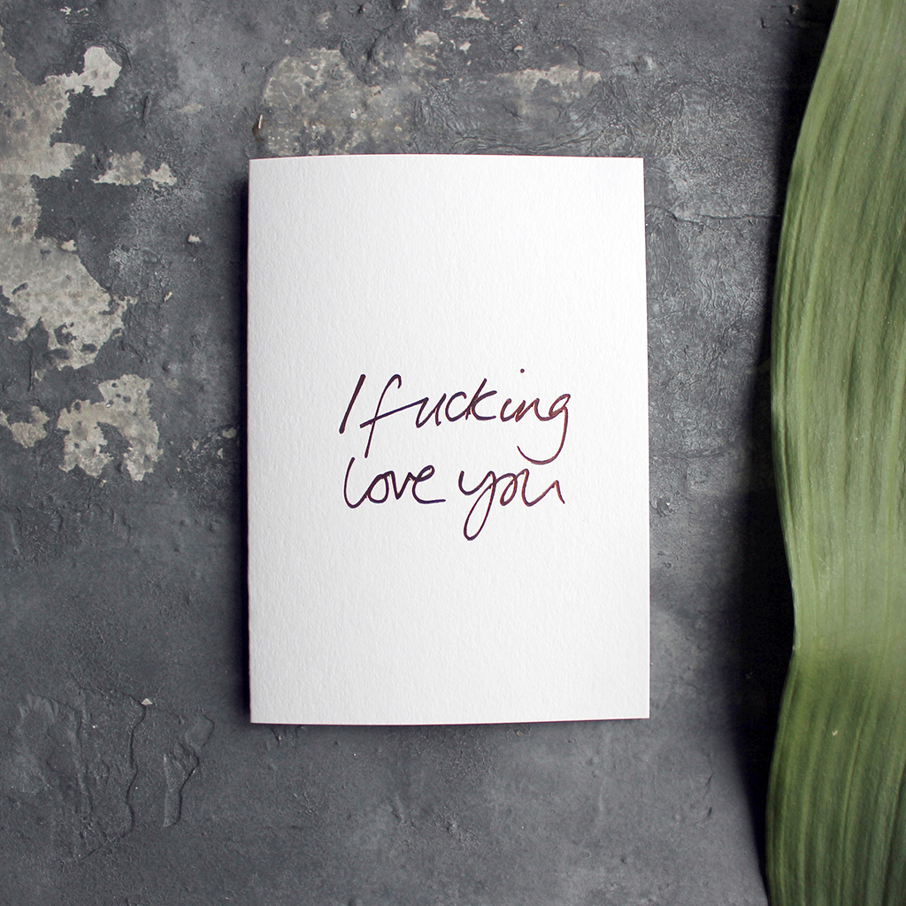I Fucking Love You – handversiegelte Grußkarte