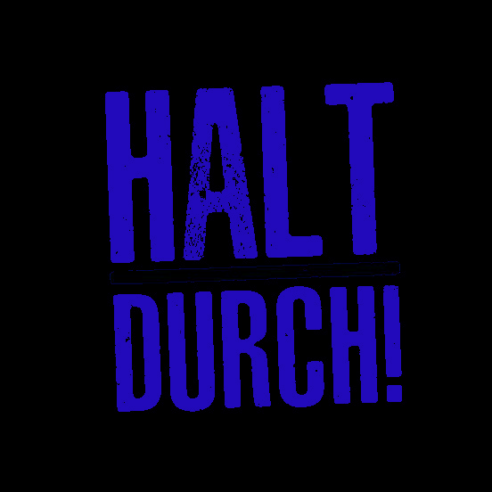 Haftnotizblock HALT DURCH!