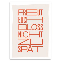 Don't be happy too late - postcard with neon print