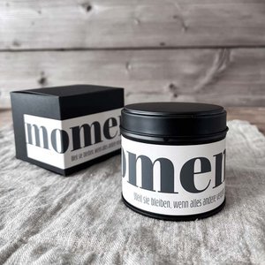 KERZENDOSE | MOMENTE