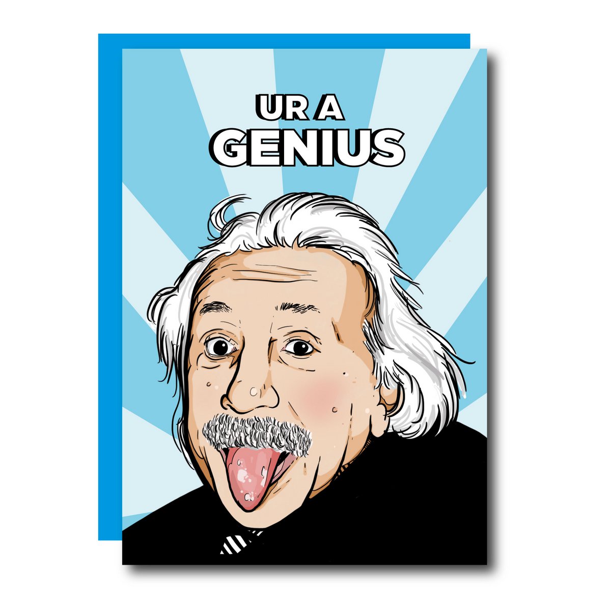 Ur A Genius Card