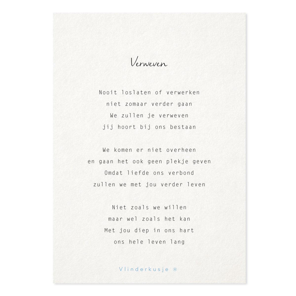 'Verweven' / Posterkaart A5 troost & liefs
