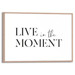 Painting Slim Frame Live in the Moment 20x30