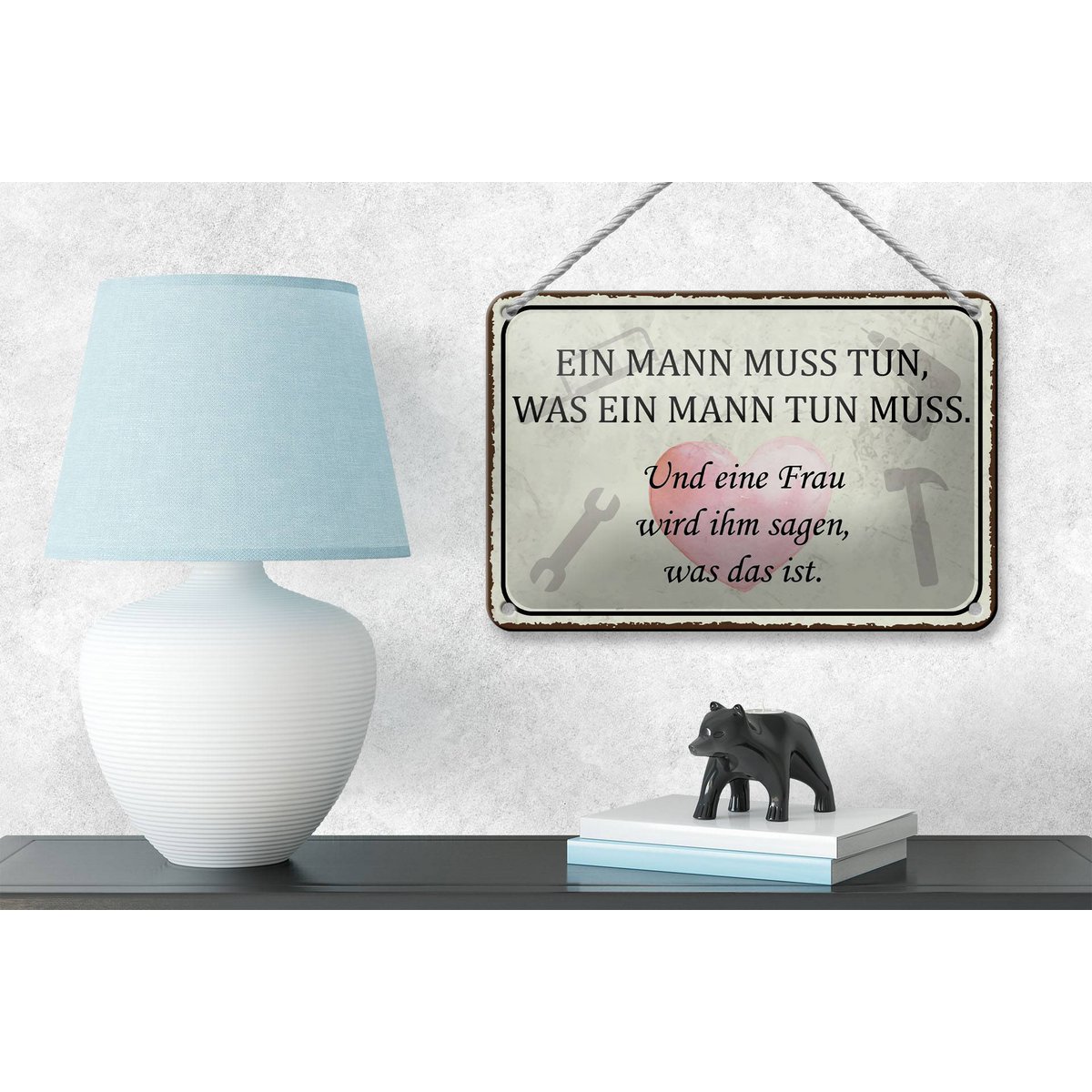 Panneau en étain disant 18x12cm L'homme doit faire, la femme dira la décoration