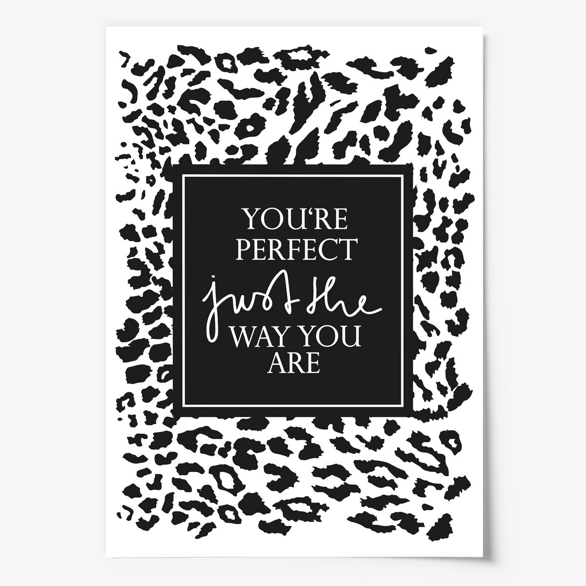 Poster: You're perfect just the way you are
