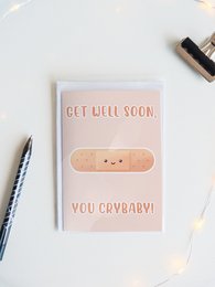 Crybaby Get Well Card, biglietto di auguri divertente,