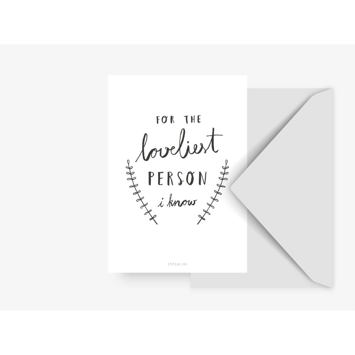 Postkarte / Loveliest Person