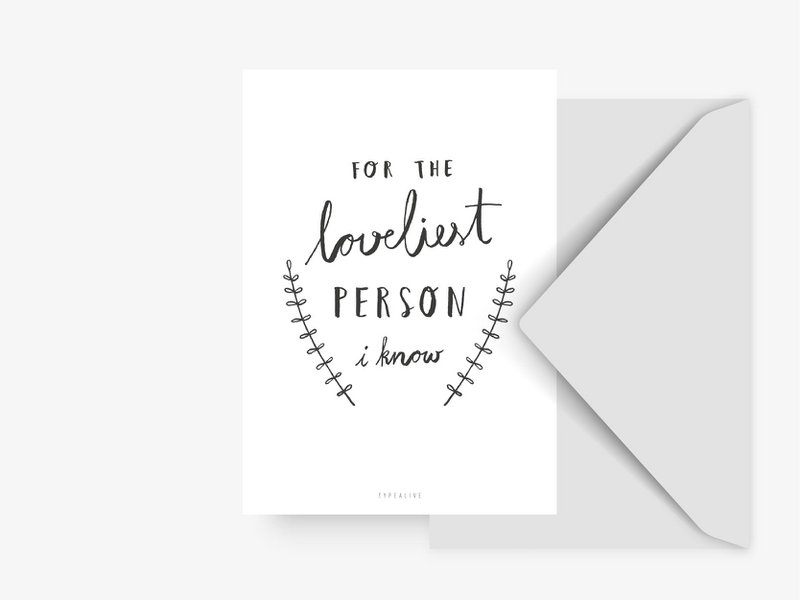 Postkarte / Loveliest Person